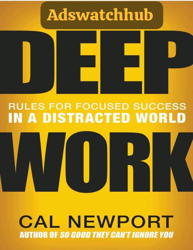 Deep Work